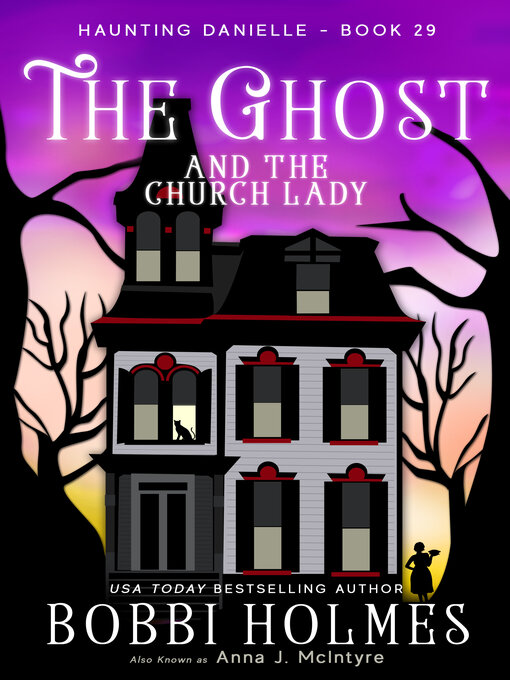 Title details for The Ghost and the Church Lady by Bobbi Holmes - Wait list